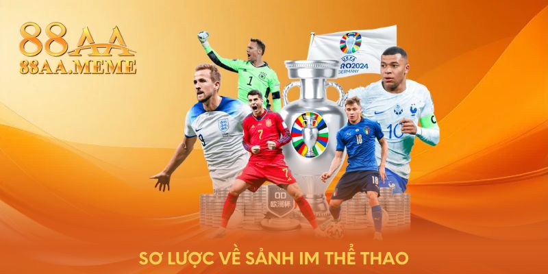 Sơ lược về sảnh IM thể thao